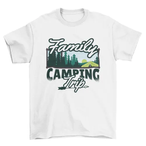 Family Camping Trip T-Shirt