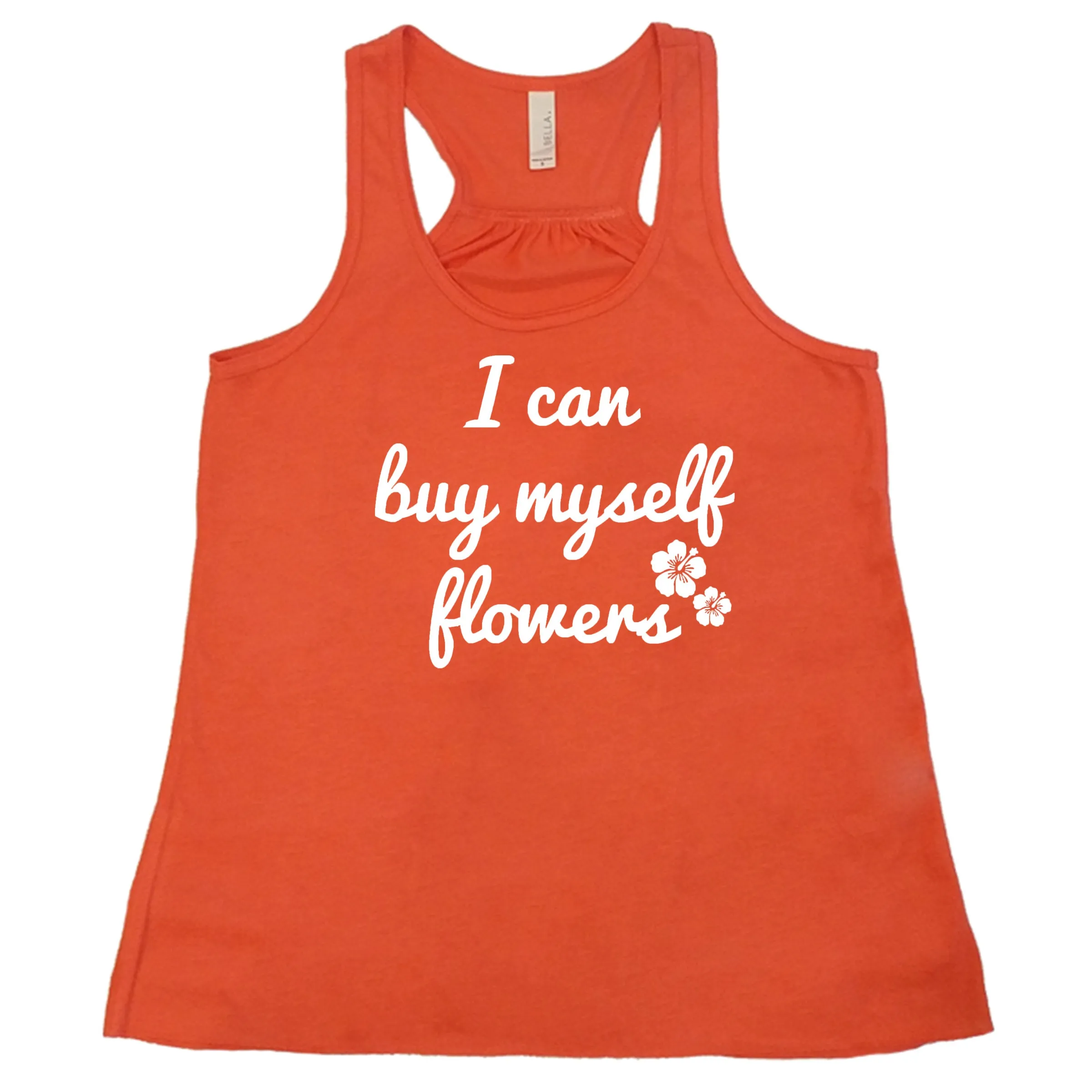 I Can Buy Myself Flowers Shirt